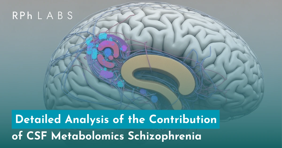 CSF Metabolomics Schizophrenia