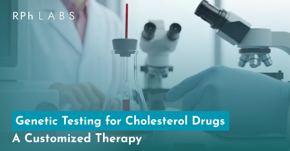 Genetic Testing for Cholesterol Drugs