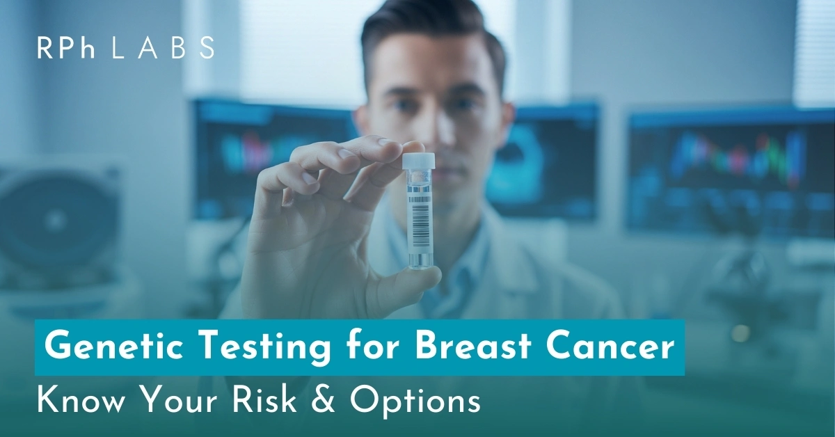 Genetic Testing for Breast Cancer