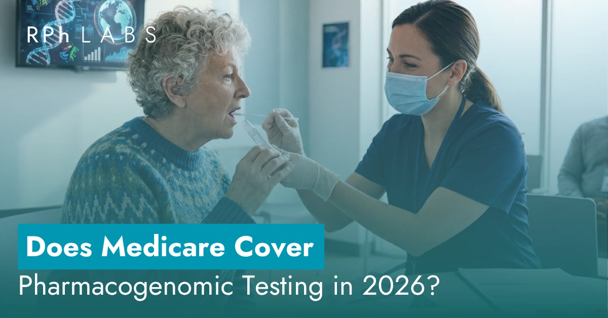 Does Medicare Cover Pharmacogenomic Testing in 2026